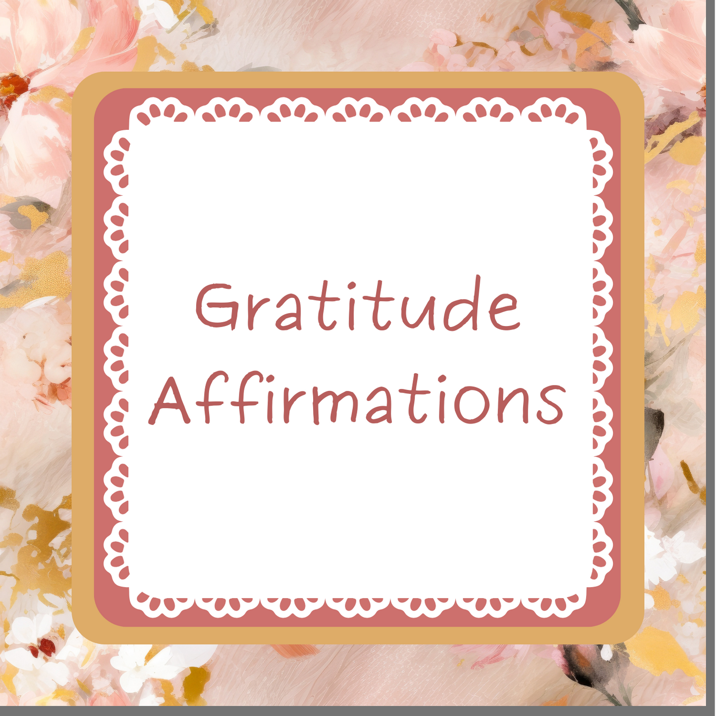 Gratitude Affirmations