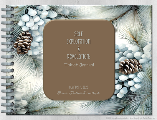 Self Exploration & Revelation: Tablet Journal – Quarter One 2026