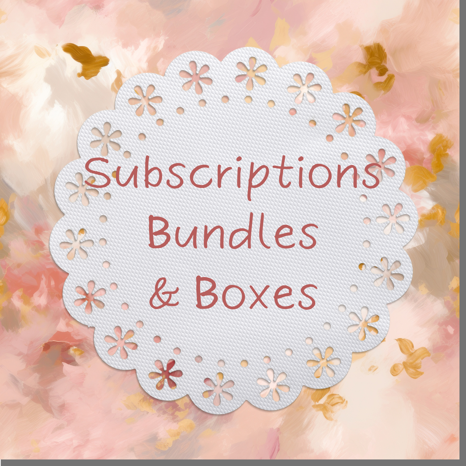 Subscriptions, Bundles, & Boxes