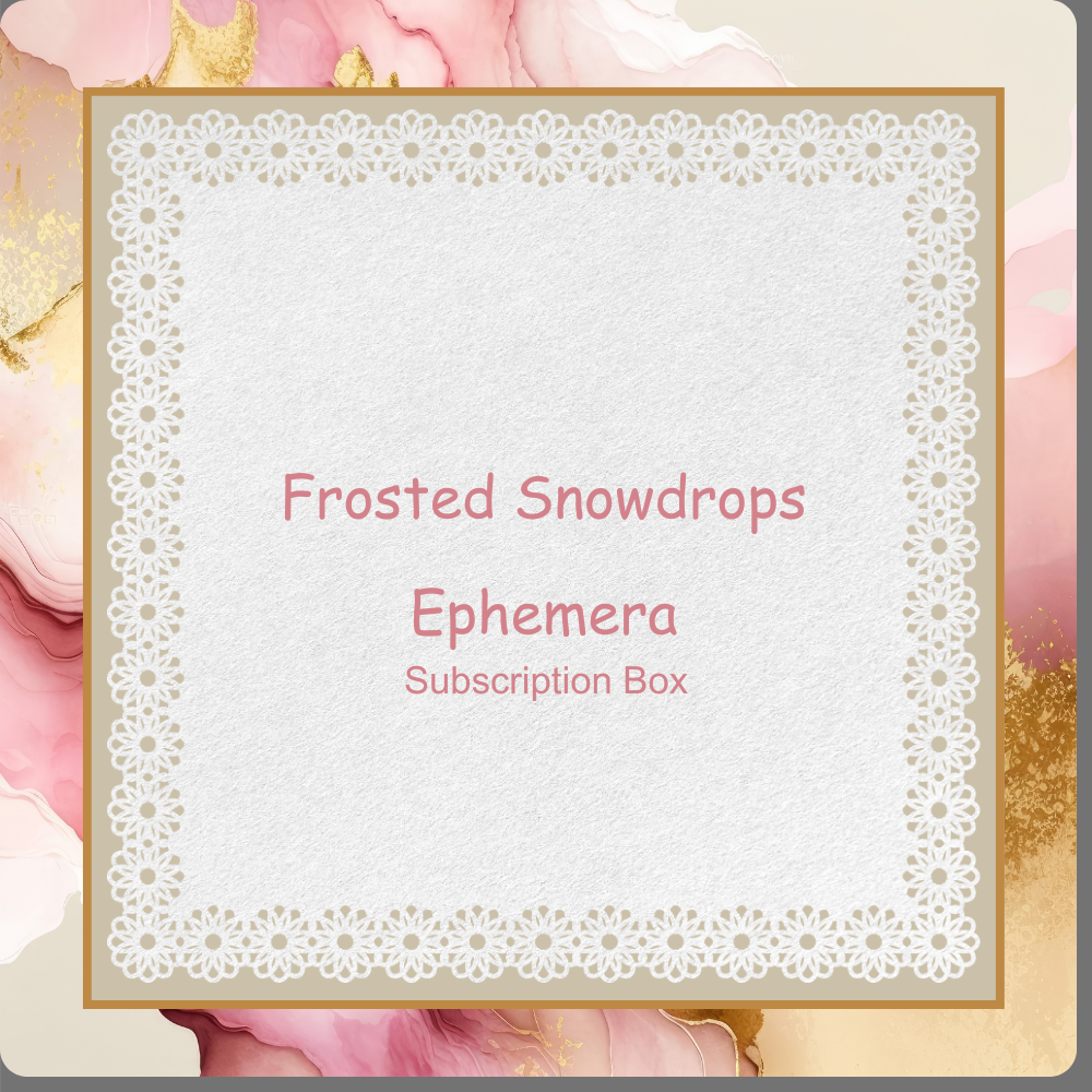 Frosted Snowdrop - Ephemera Subscription Box