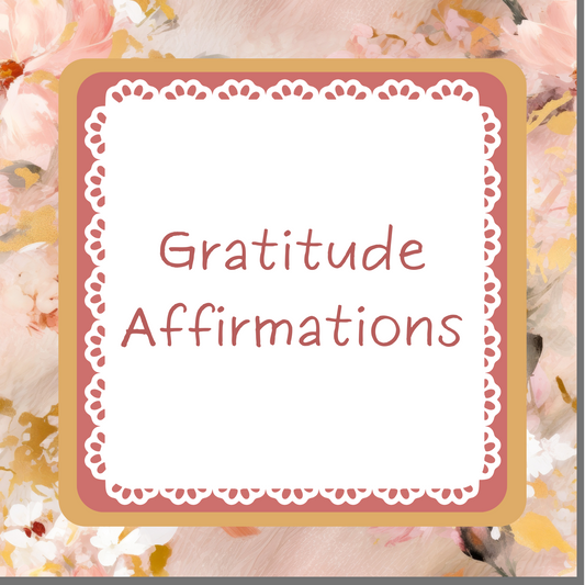 Gratitude Affirmations