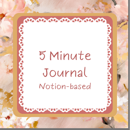 5 Minute Journal (Notion-based)