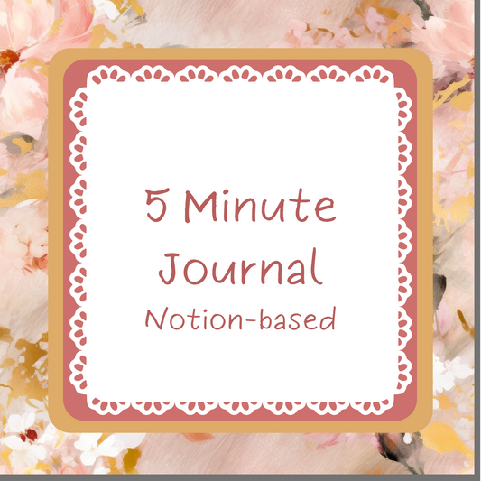 5 Minute Journal (Notion-based)