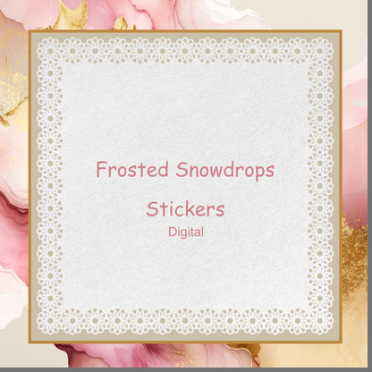 Frosted Snowdrops Digital Stickers