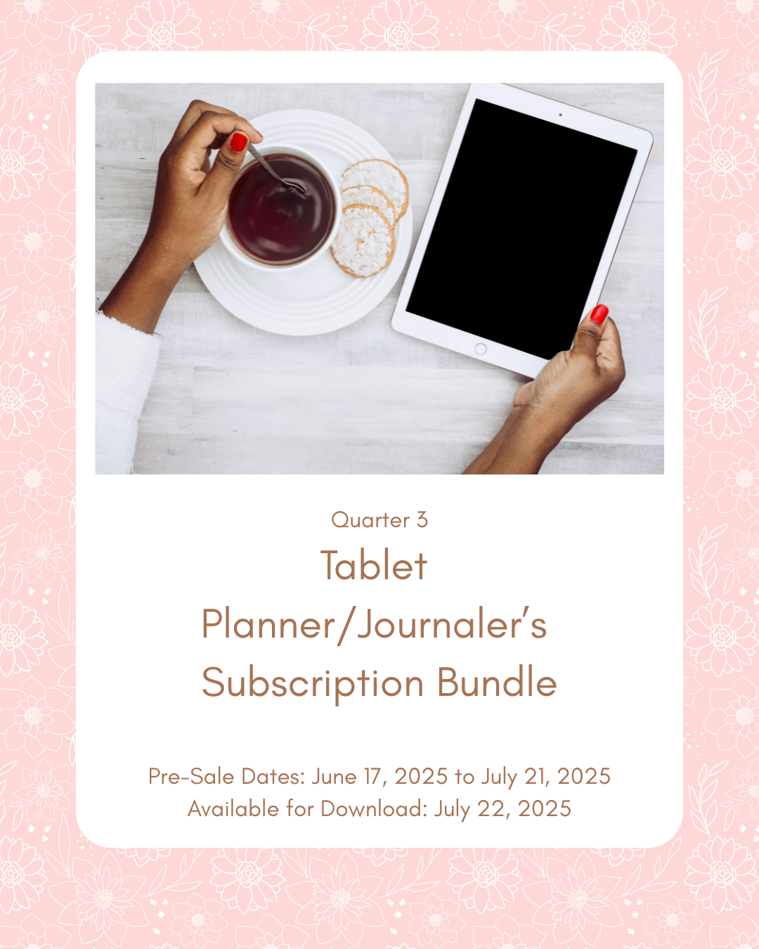Quarter 3 Tablet Planner/Journaler's Subscription Bundle - VINTAGE BEES