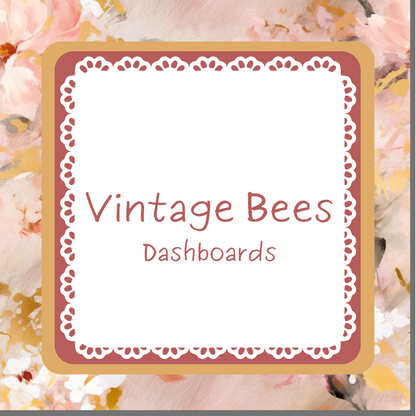 Vintage Bee - Dashboards